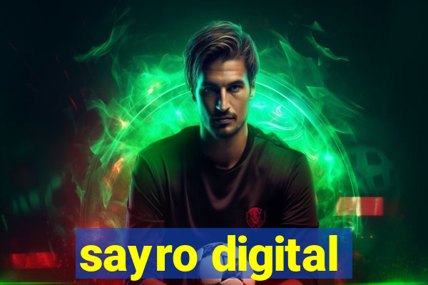 sayro digital